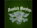 Dropkick Murphys - Forever 2007 - The Meanest Of Times