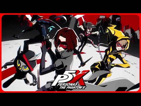 Persona 5: The Phantom X - Opening Animation