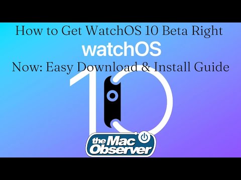 How to Get WatchOS 10 Beta Right Now: Easy Download & Install Guide