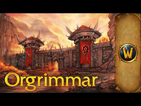 Orgrimmar - Music & Ambience - World of Warcraft