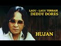 Deddy Dores Hujan