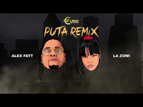 Alex Fatt x La Zowi - Puta Remix prod.by BassnPurp (Euro Mafia)