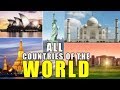 Learn Countries Of The World All 195 Countries Of The World World Geography With Pictures