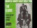 THE ELGINS - HEAVEN MUST HAVE SENT YOU ...