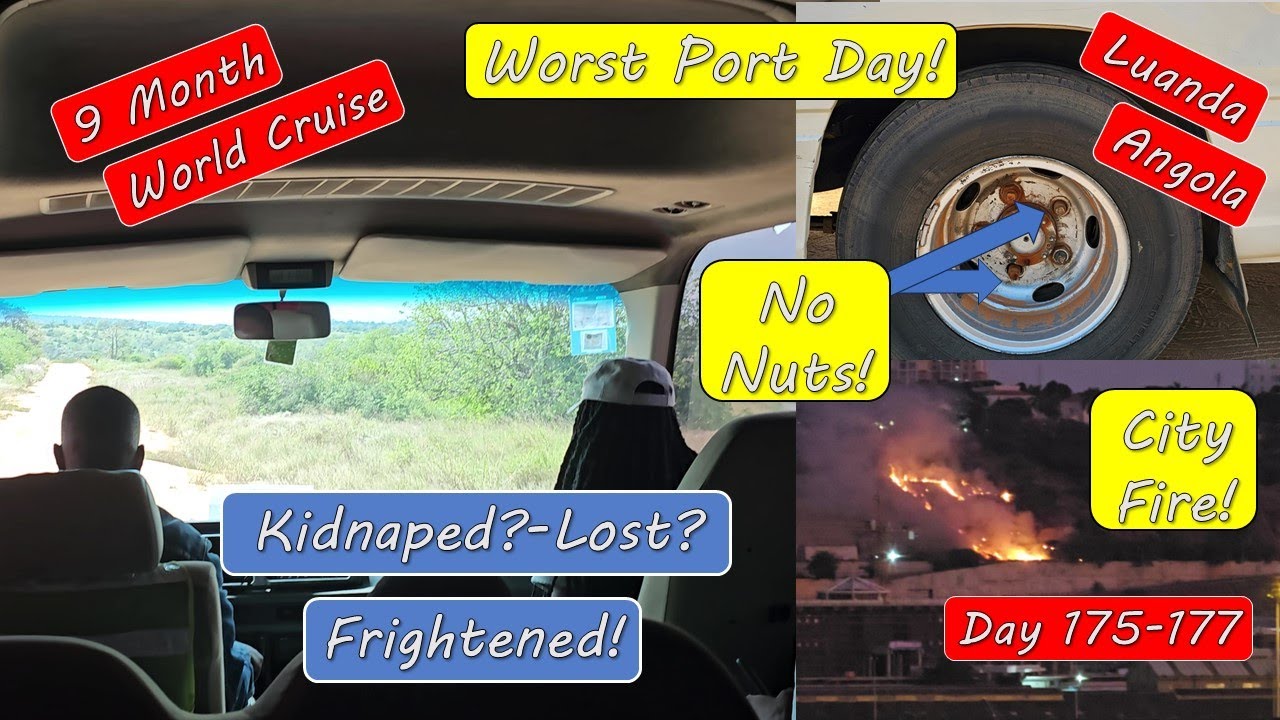 Luanda Angola Excursion Feeling kidnapped and lost!  - Worst Port on World Cruise!