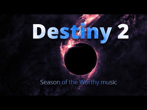Destiny 2: Season of the Worthy soundtrack