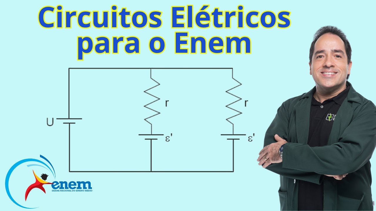 REVISAO CIRCUITOS ELETRICOS ENEM 2025