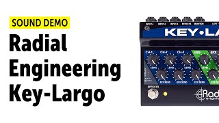 Video thumbnail for Radial Engineering Key Largo Sound Demo (no talking) by Bonedo Synthesizers