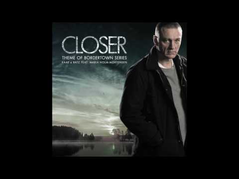Kaae & Batz feat. Maria Holm-Mortensen - "Closer" OFFICIAL VERSION