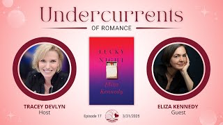 Eliza Kennedy On Lucky Night, Taking Risks & Writing Male Pov