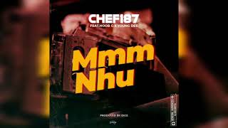 CHEF 187   Mmm Nhu Ft Noob G x Young Dee