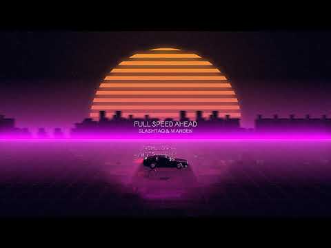 Slashtaq & Wanden - Full Speed Ahead (NCS Release)