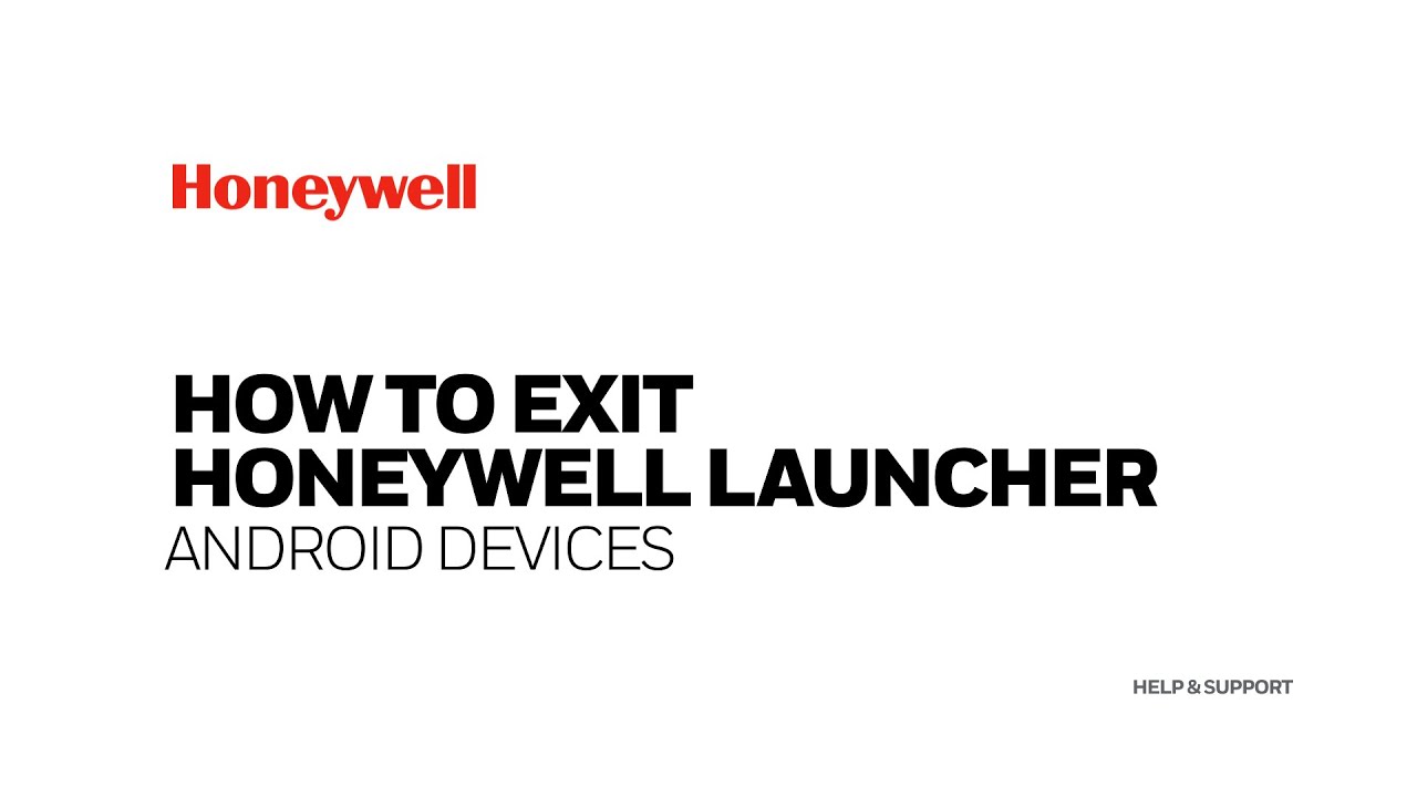 יציאה מ-Honeywell Launcher במסופוני Android