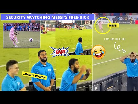 🤣Even Security Risked Their Jobs To Watch Messi's Free-kick!