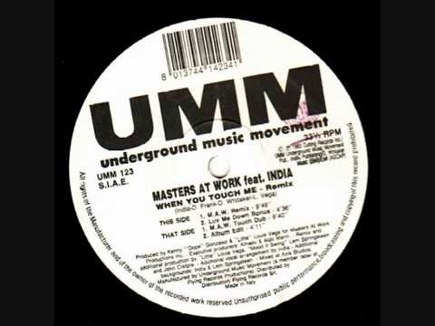 Masters At Work feat India - When You Touch Me
