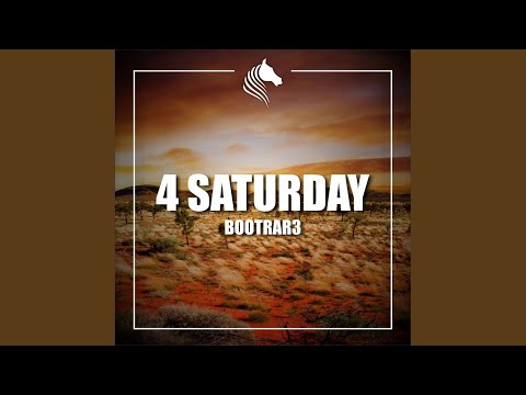 4 Saturday (Original Mix)