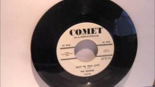 BUDDIES - HULLY GULLY BABY / MUST BE TRUE LOVE - COMET 2143 - 1961