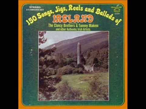 The Clancy Brothers & Tommy Makem (and others) 150 Songs, Jigs, Reels, and Ballads of Ireland