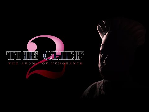 The Chef 2 | Short Movie
