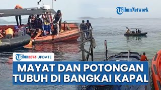 Nelayan Temukan Bangkai KM Putri Sakinah, Ada 1 Mayat dan Potongan Tubuh, Anak Pelatih Valencia CF?