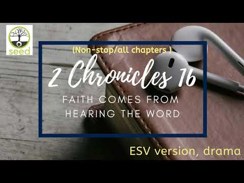 2 Chronicles 16  | ESV | dramatized audio