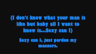 Ray J - Sexy Can I (Lyrics)