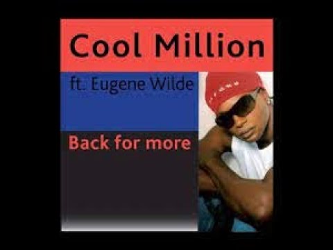 Cool Million ft Eugene Wilde-Back for more