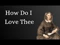 How Do I Love Thee - Elizabeth Browning