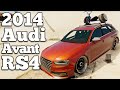 2014 Audi Avant RS4 для GTA 5 видео 3