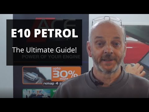 E10 Petrol Ultimate Guide - E10 Fuel 2021 - Ace Remaps