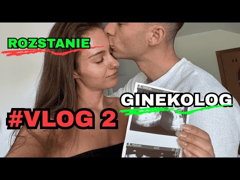 #VLOG 2 - GINEKOLOG | DIAGNOZA | ROZSTANIE