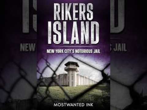 RIKERS ISLAND BLOODSHED