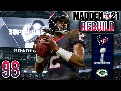 (Super Bowl) We Finally Have Our Chance - Madden 21 Franchise Rebuild | Ep.98