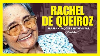 👵🏻✍🏻 RACHEL DE QUEIROZ 📜📜 @CITANDOBR 🖋 DISCURSOS E ENTREVISTAS