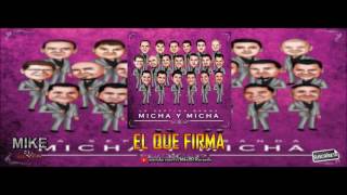 La Séptima Banda - El Que Firma |CD - Micha Y Micha |