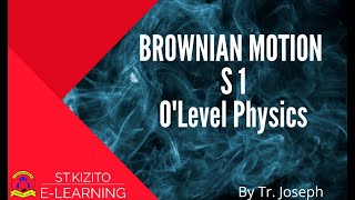 ST KIZITO SS BUGOLOBI 5 BROWNIAN MOTION