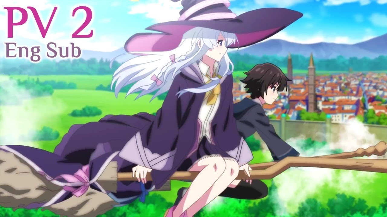 [Eng Sub] Wandering Witch: The Journey of Elaina Anime PV 2 - Majo no Tabitabi