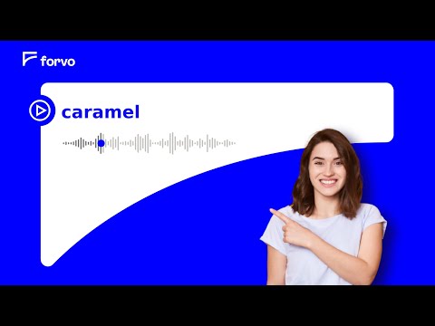 How to pronounce caramel in English