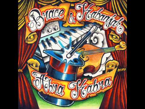 Brace & Kabanjak - Abra Kabra