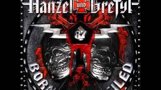 Hanzel Und Gretyl - Hanzel und Gretyl Fur Immer (Lyrics)