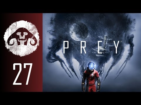 PREY (Nightmare Difficulty) #27 : Brotherly Love