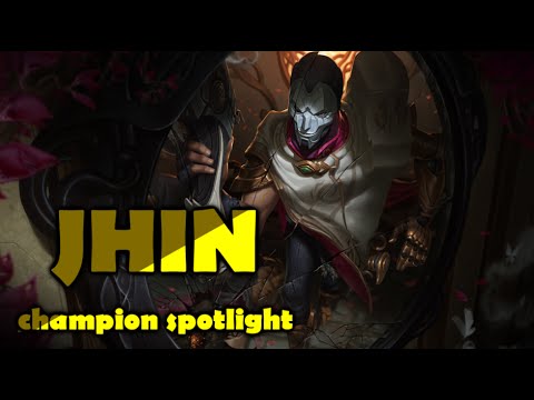 JHIN CHAMPION SPOTLIGHT Gameplay - League of Legends Guide (new champion)