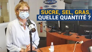 [AVS] Sucre, sel, gras, quelle quantité  - Dr Laurence Plumey