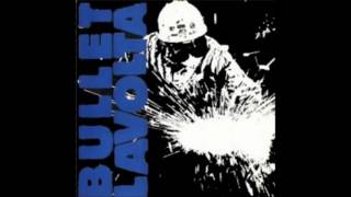 BULLET LAVOLTA - S/T [full]