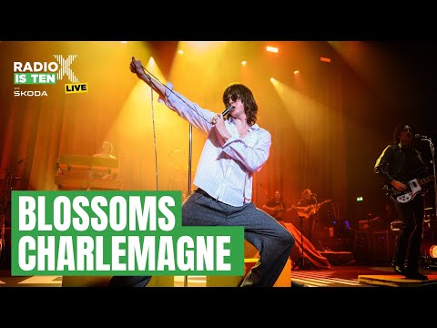 Blossoms - Charlemagne | Radio X Is Ten Live with Škoda