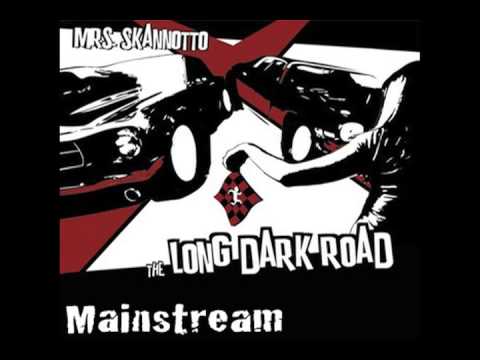 Mrs. Skannotto-Mainstream