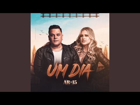 Um Dia - Banda AR 15