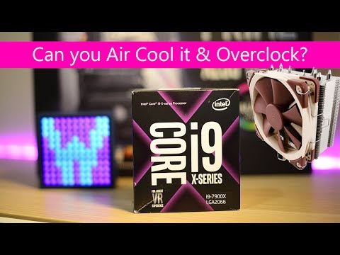 Can you Air Cool the Intel Core i9 7900X OEM retail Processor and Can you Overclock it Review