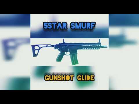 5Star Smurf - Gunshot Glide