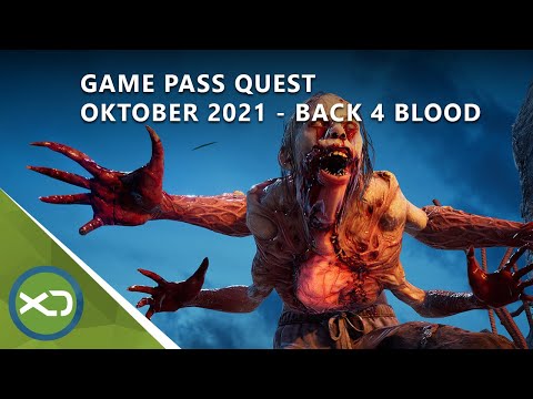 Xbox Game Pass Quest Oktober 2021 - Leitfaden mit Back 4 Blood